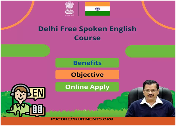 Delhi Cm Spoken English Classes 2023