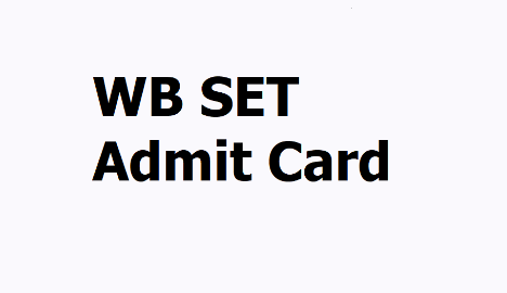 WB SET Admit Card