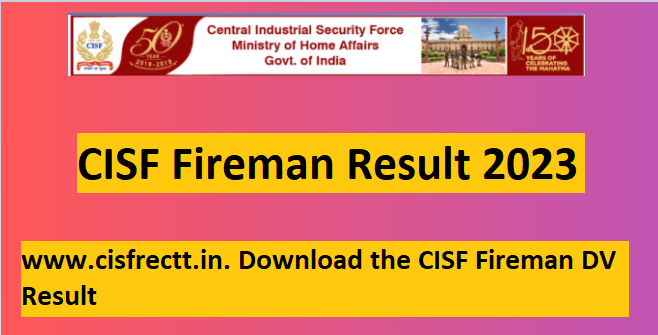CISF Fireman Result